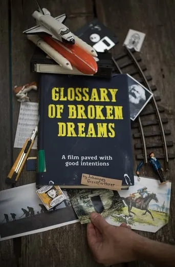 Glossary of Broken Dreams movie poster - Rated 6.8/10