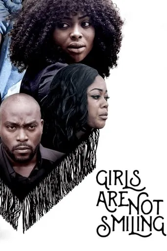 Girls Are Not Smiling movie poster - Entertainment content