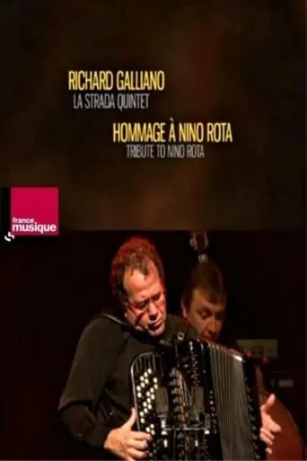 Richard Galliano La Strada Quintet - Tribute To Nino Rota movie poster - Rated 7/10