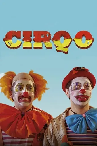 Cirqo movie poster - Entertainment content