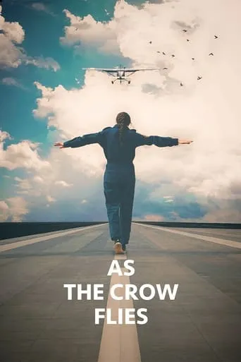 As the Crow Flies movie poster - Entertainment content