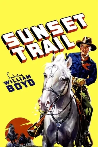 Sunset Trail movie poster - Rated 5/10