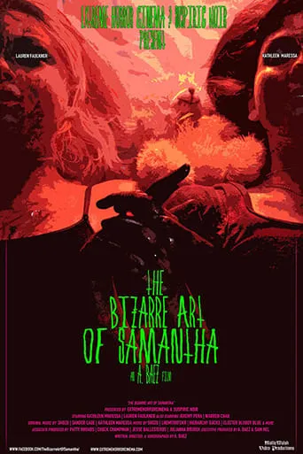 The Bizarre Art of Samantha movie poster - Entertainment content
