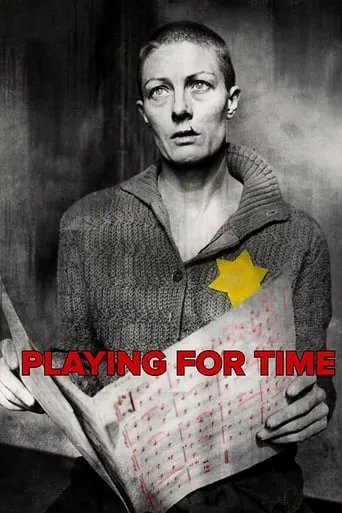 Playing for Time movie poster - Rated 6.9/10