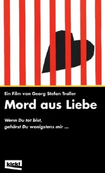 Mord aus Liebe movie poster - Entertainment content
