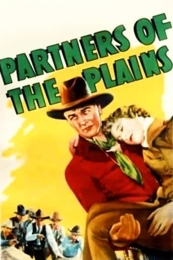 Partners of the Plains movie poster - Rated 3/10
