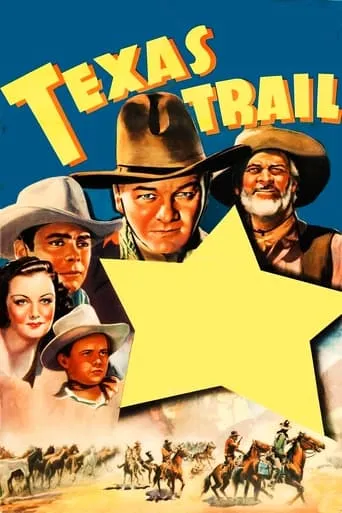 Texas Trail movie poster - Rated 5/10