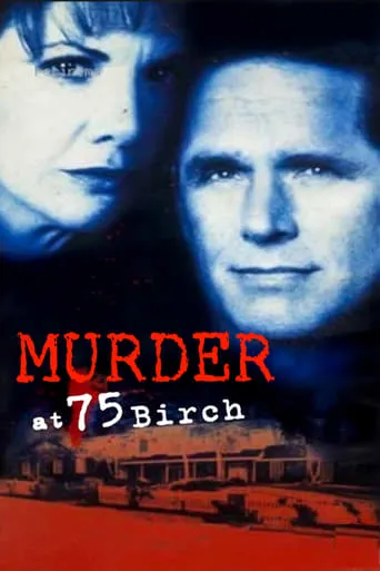 Murder at 75 Birch movie poster - Rated 5.5/10