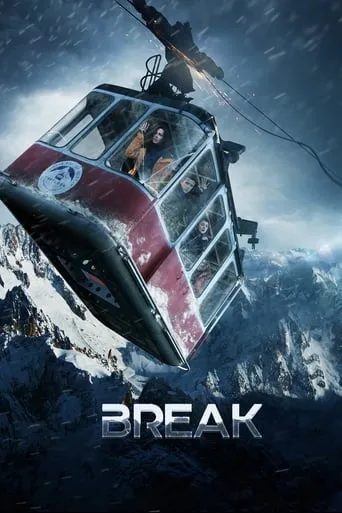Break movie poster - Rated 5.4/10