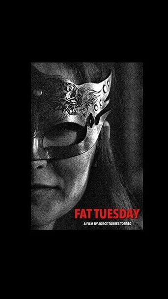 Fat Tuesday movie poster - Entertainment content