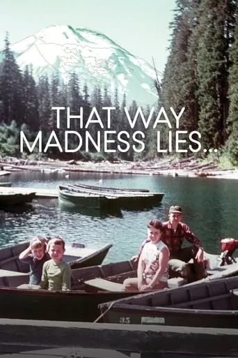 That Way Madness Lies... movie poster - Entertainment content