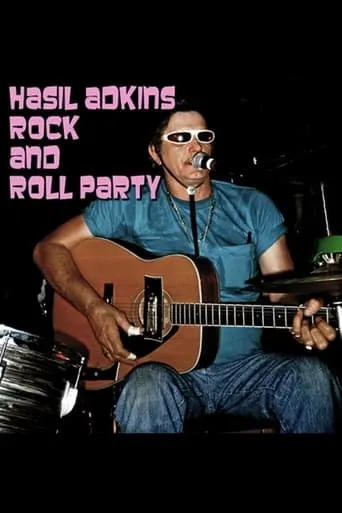 Hasil Adkins: Rock & Roll House Party movie poster - Entertainment content