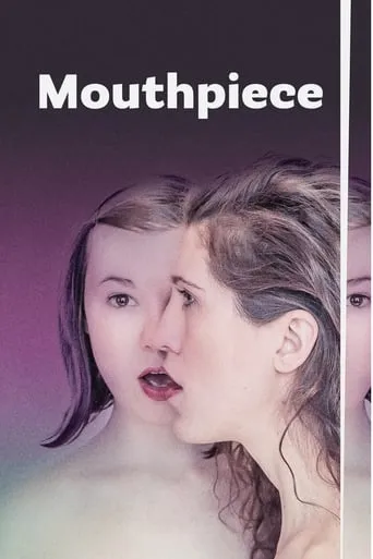 Mouthpiece movie poster - Rated 5.6/10