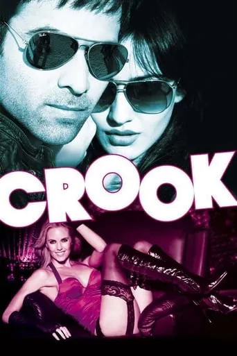 Crook movie poster - Rated 4.8/10