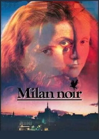 Milan noir movie poster - Entertainment content