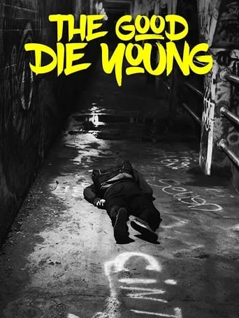 The Good Die Young movie poster - Entertainment content