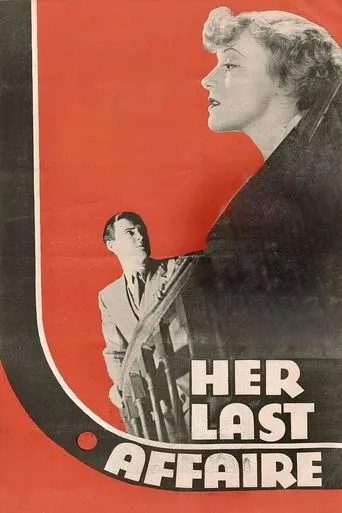 Her Last Affaire movie poster - Rated 6/10