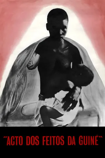 Acto dos Feitos da Guiné movie poster - Rated 7/10