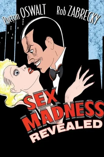 Sex Madness Revealed movie poster - Rated 6/10