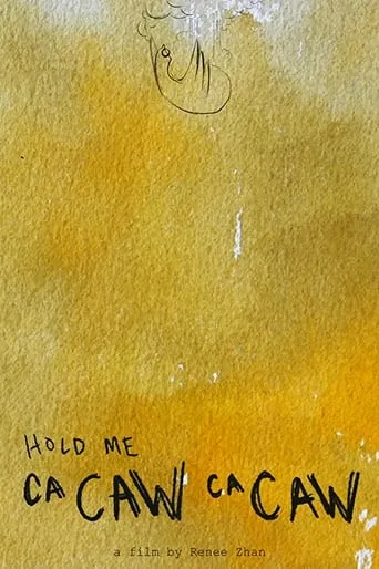 Hold Me (Ca Caw Ca Caw) movie poster - Entertainment content