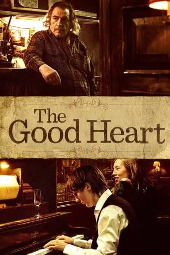 The Good Heart movie poster - Rated 6.4/10