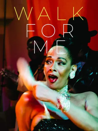 Walk for Me movie poster - Rated 6/10