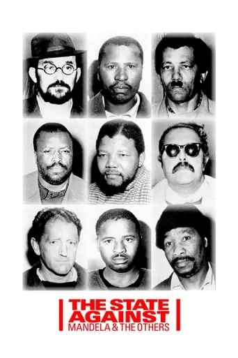 The State Against Mandela and the Others movie poster - Rated 6.6/10