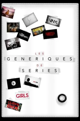 Les Génériques de séries movie poster - Rated 7/10