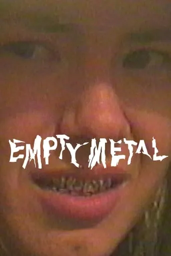 Empty Metal movie poster - Rated 4.3/10