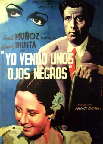 Yo vendo unos ojos negros movie poster - Rated 6.2/10