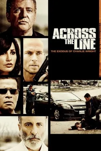 Across the Line: The Exodus of Charlie Wright movie poster - Rated 5/10