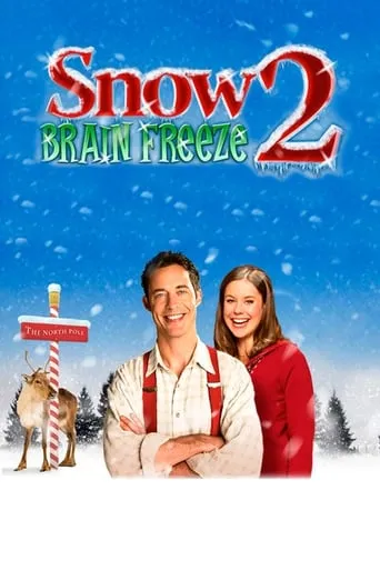 Snow 2: Brain Freeze movie poster - Rated 5.6/10