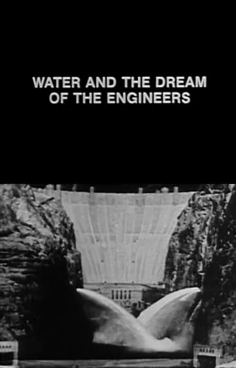 Water and the Dream of the Engineers movie poster - Entertainment content
