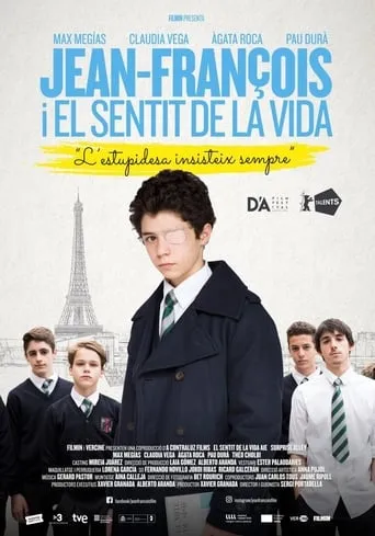 Jean-François and the Meaning of Life movie poster - Rated 6.3/10
