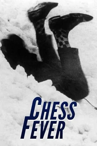 Chess Fever movie poster - Rated 6.3/10