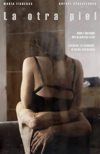 La otra piel movie poster - Entertainment content