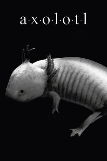Axolotl movie poster - Rated 5.2/10