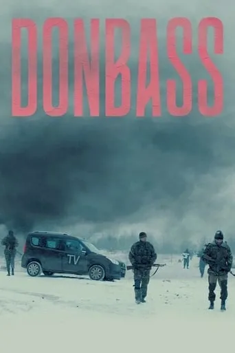 Donbass movie poster - Rated 6.853/10