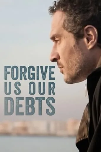 Forgive Us Our Debts movie poster - Rated 6.076/10
