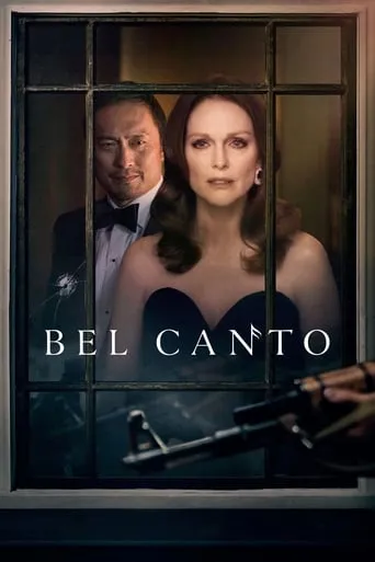 Bel Canto movie poster - Rated 5.5/10