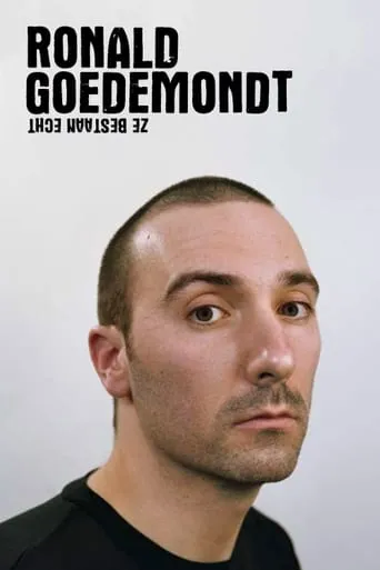 Ronald Goedemondt: Ze bestaan echt movie poster - Rated 6/10