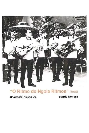O Ritmo do N'Gola Ritmos movie poster - Rated 4.5/10