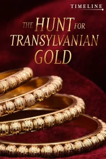 The Hunt for Transylvanian Gold movie poster - Rated 8.4/10
