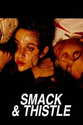 Smack and Thistle movie poster - Entertainment content