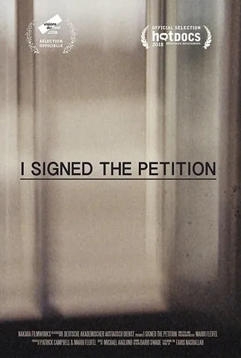 I Signed the Petition movie poster - Rated 6.3/10