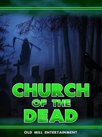 Church of the Dead movie poster - Rated 10/10