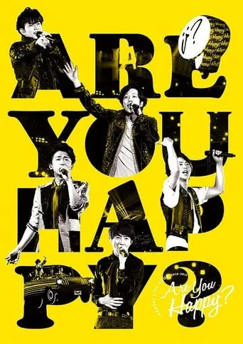 ARASHI LIVE TOUR 2016-2017 Are You Happy? movie poster - Entertainment content