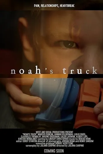 Noah's Truck movie poster - Entertainment content