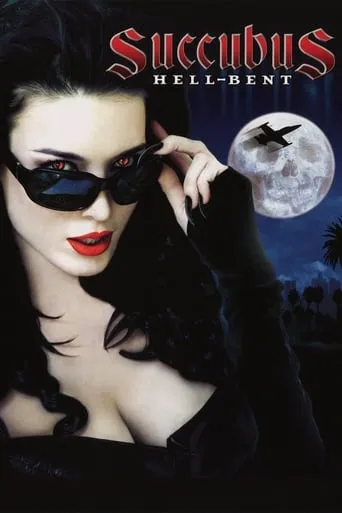 Succubus: Hell-Bent movie poster - Rated 4.3/10