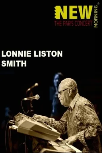 Lonnie Liston Smith - Live at The New Morning movie poster - Rated 6/10